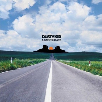 DUSTY KID - A raver's diary.jpg
